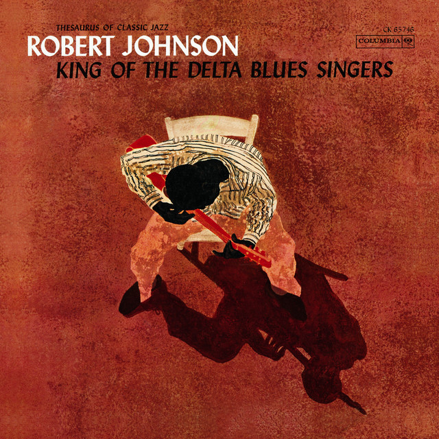 XR 10 ROBERT-JOHNSON-King-Of-The-Delta-Blues-Singers