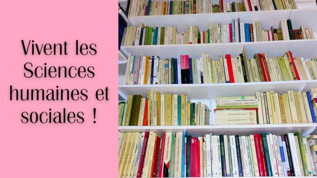 Vivent les Sciences humaines et sociales !